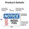 Signmission Diesel Fuel OSHA Notice Sign, Plastic, 24in W x 18in L, 2PK OS-2PACK-NS-P-1824-L-15408 - alternate 3